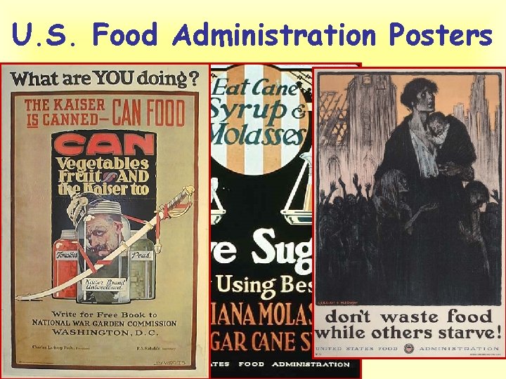U. S. Food Administration Posters 