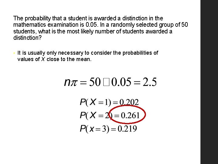 The probability that a student is awarded a distinction in the mathematics examination is
