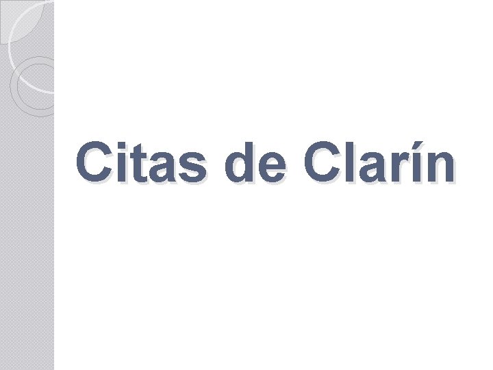 Citas de Clarín 