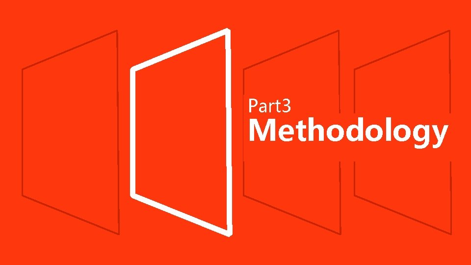 Part 3 Methodology 