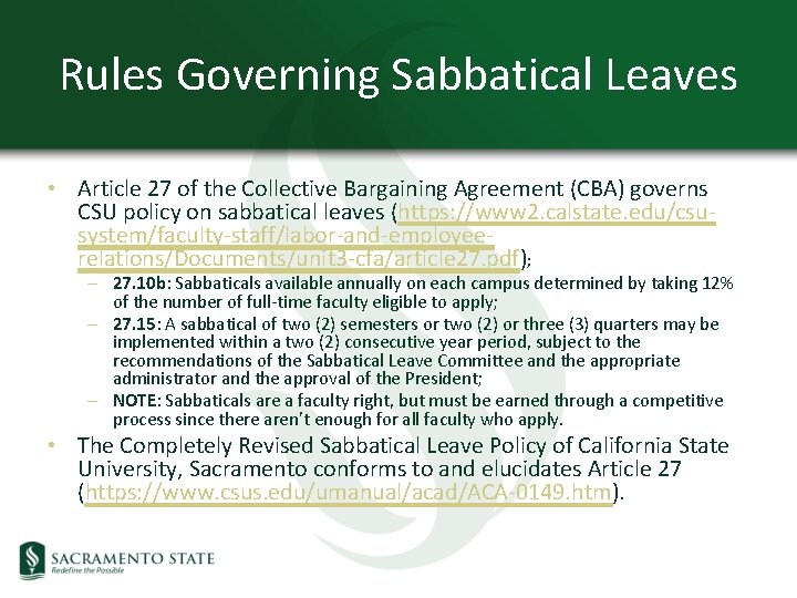 Rules Governing Sabbatical Leaves • Article 27 of the Collective Bargaining Agreement (CBA) governs