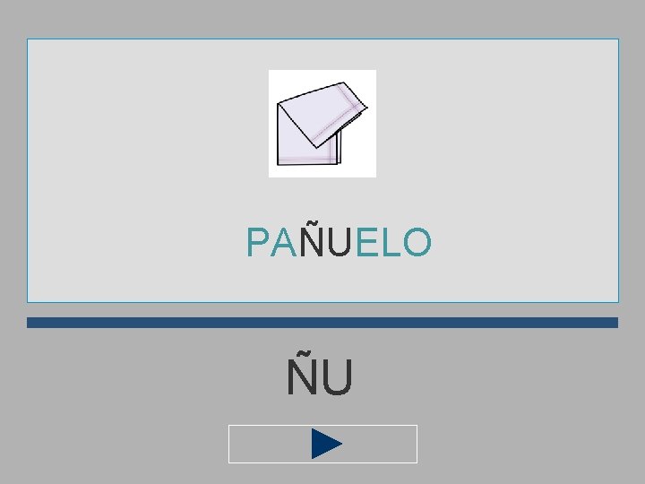 PAÑUELO ÑU 