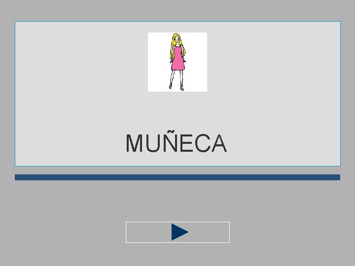 MUÑECA 