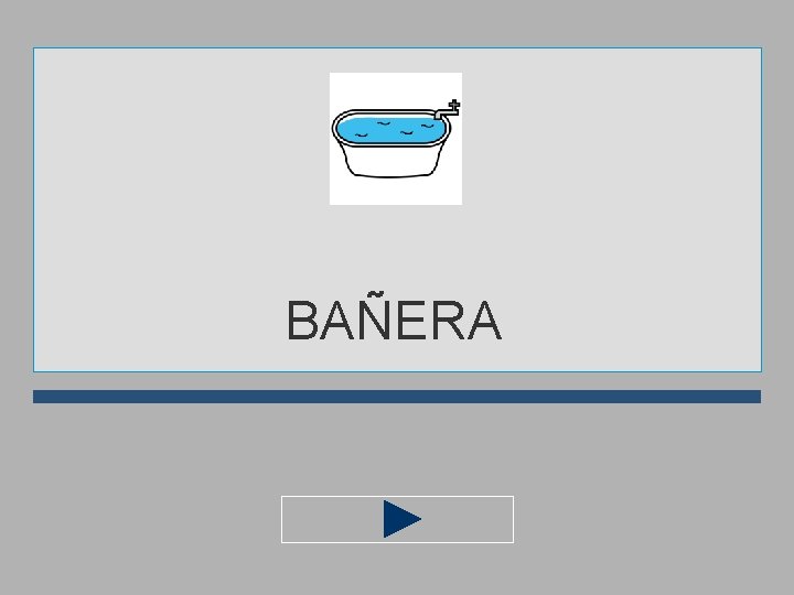 BAÑERA 