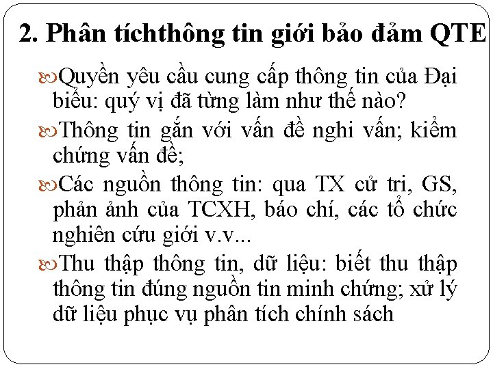 2. Phân tíchthông tin giới bảo đảm QTE Quyền yêu cầu cung cấp thông