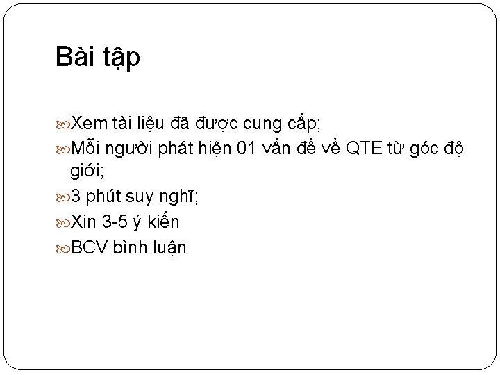 Bài tập Xem tài liệu đã được cung cấp; Mỗi người phát hiện 01