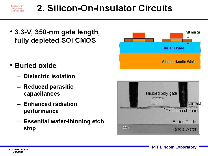 2. Silicon-On-Insulator Circuits • 3. 3 -V, 350 -nm gate length, 50 nm Si