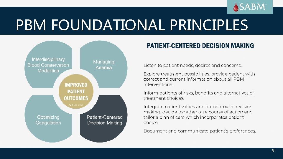 PBM FOUNDATIONAL PRINCIPLES 8 