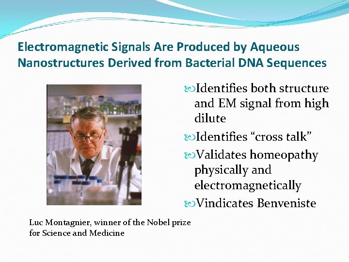 Electromagnetic Signals Are Produced by Aqueous Nanostructures Derived from Bacterial DNA Sequences Identifies both