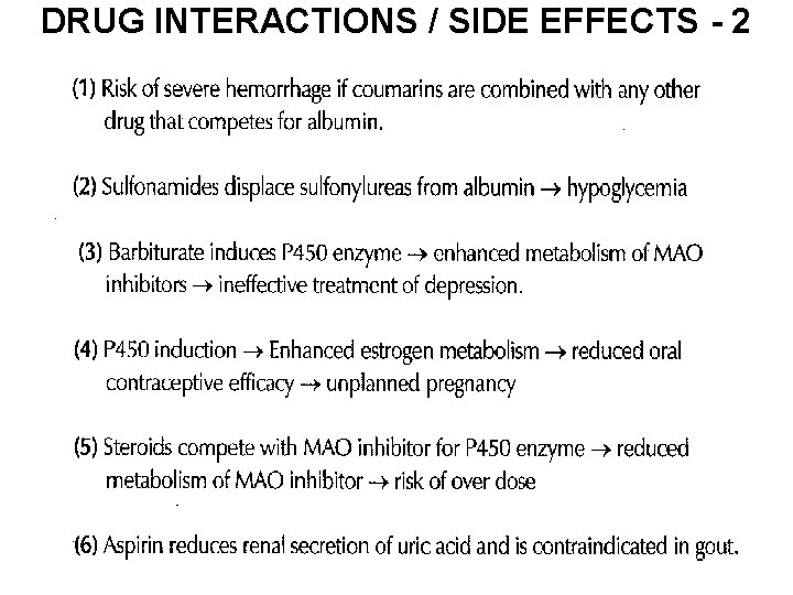 DRUG INTERACTIONS / SIDE EFFECTS - 2 