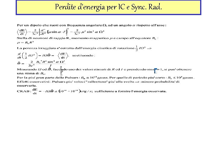 Perdite d’energia per IC e Sync. Rad. 