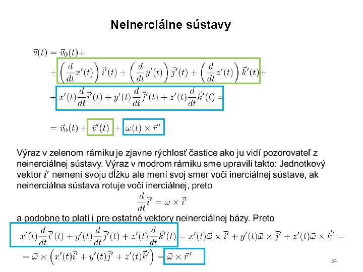 Neinerciálne sústavy 34 