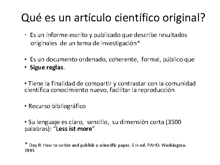 Qué es un artículo científico original? • Es un informe escrito y publicado que