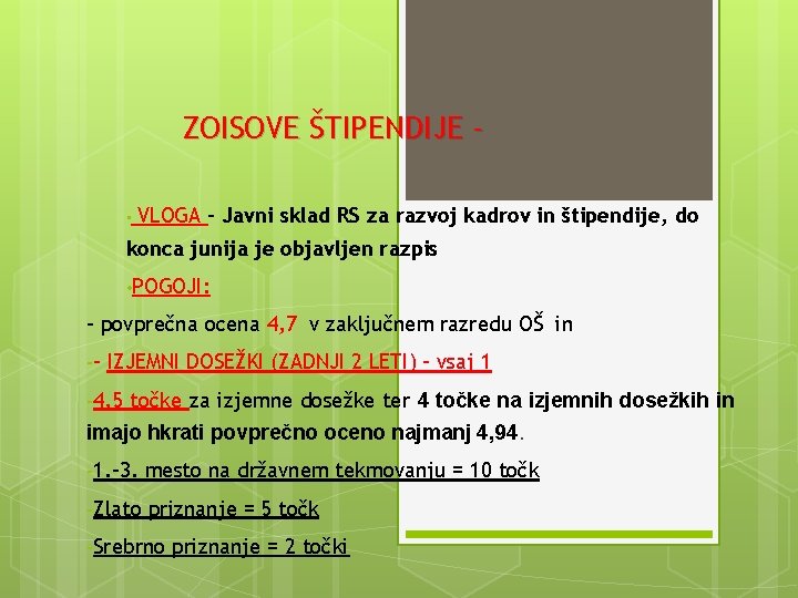 ZOISOVE ŠTIPENDIJE • VLOGA – Javni sklad RS za razvoj kadrov in štipendije, do