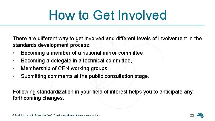 How to Get Involved There are different way to get involved and different levels
