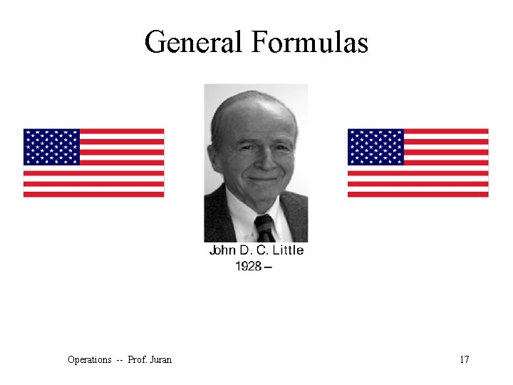 General Formulas Operations -- Prof. Juran 17 