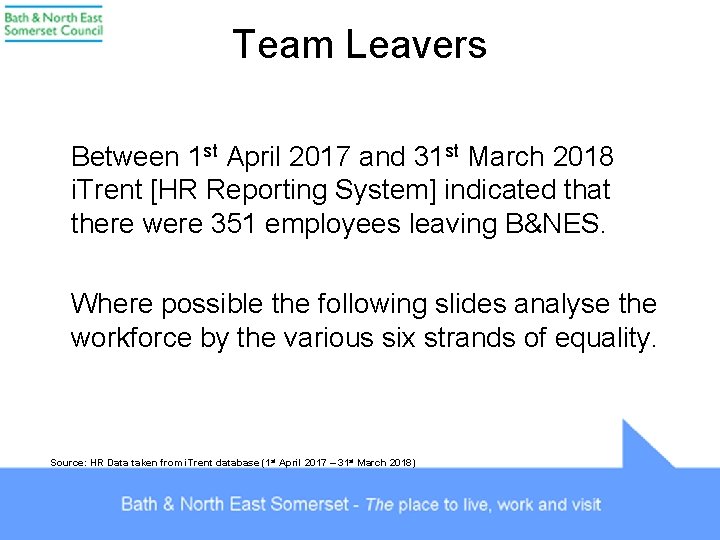 Team Leavers Between 1 st April 2017 and 31 st March 2018 i. Trent