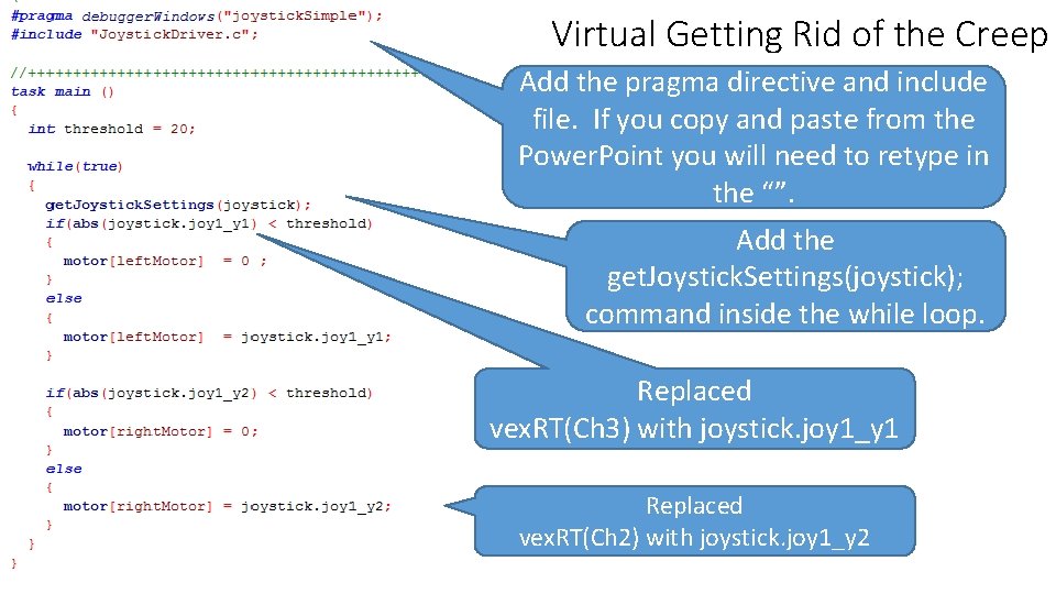 Virtual Getting Rid of the Creep Add the pragma directive and include file. If Virtual Getting Rid of the Creep Add the pragma directive and include file. If