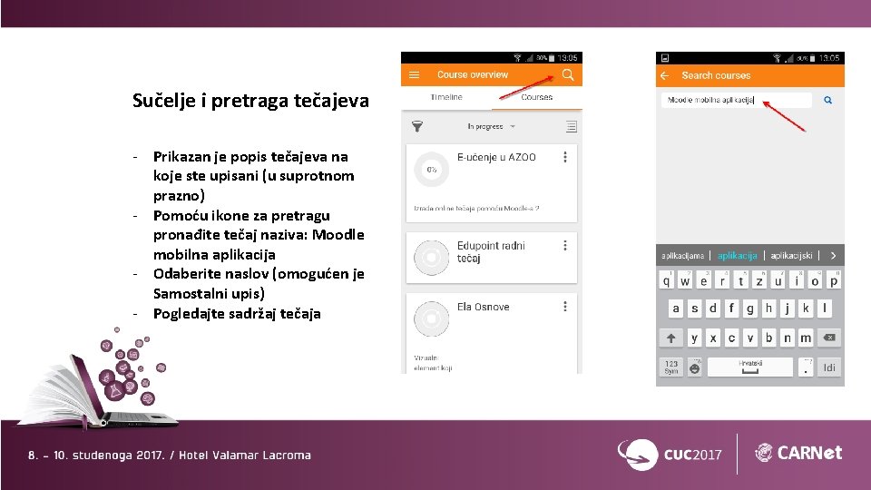 Sučelje i pretraga tečajeva - Prikazan je popis tečajeva na koje ste upisani (u