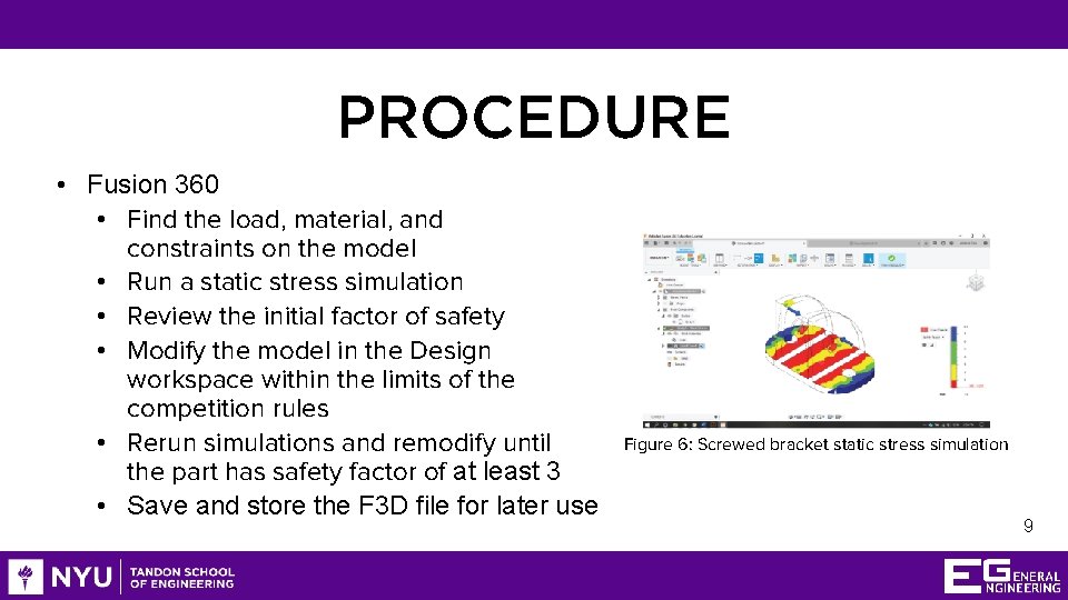 PROCEDURE • Fusion 360 • Find the load, material, and constraints on the model