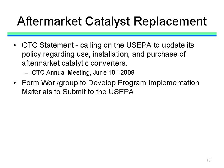 Aftermarket Catalyst Replacement • OTC Statement - calling on the USEPA to update its
