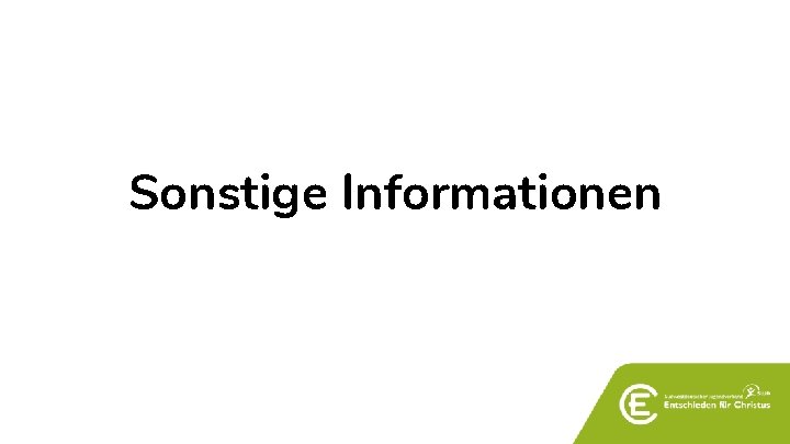 Sonstige Informationen 