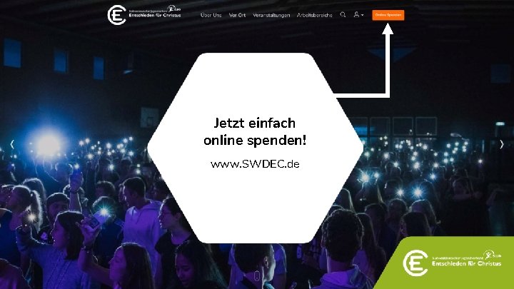 Jetzt einfach online spenden! www. SWDEC. de 