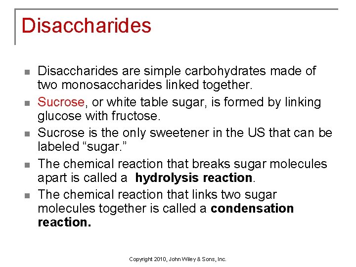 Disaccharides n n n Disaccharides are simple carbohydrates made of two monosaccharides linked together.