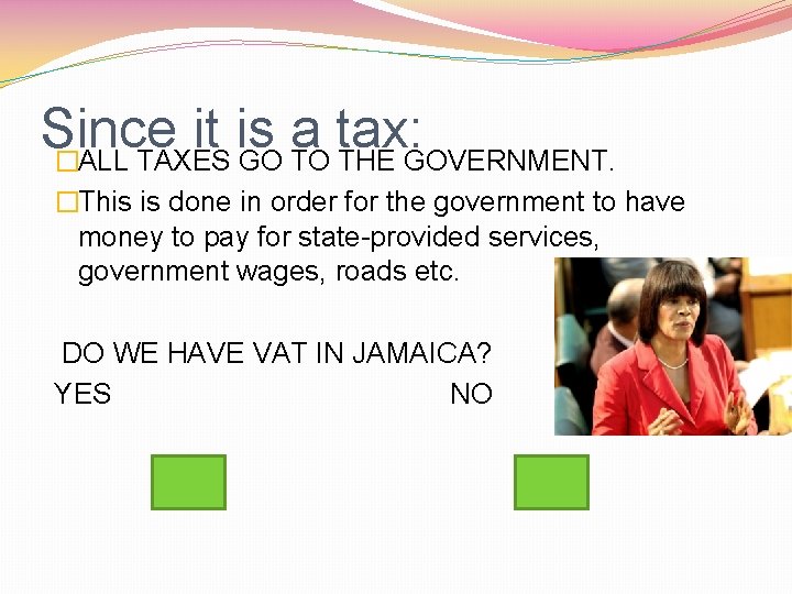 Since it is a tax: �ALL TAXES GO TO THE GOVERNMENT. �This is done