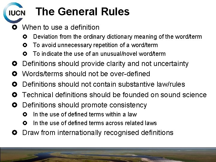 The General Rules When to use a definition Deviation from the ordinary dictionary meaning
