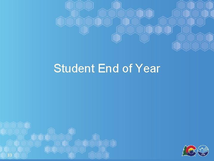 Student End of Year 33 