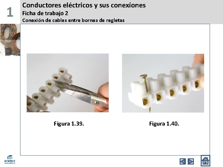 1 Conductores eléctricos y sus conexiones Ficha de trabajo 2 Conexión de cables entre