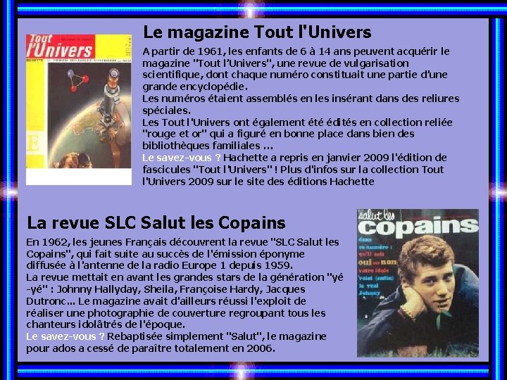 Le magazine Tout l'Univers A partir de 1961, les enfants de 6 à 14