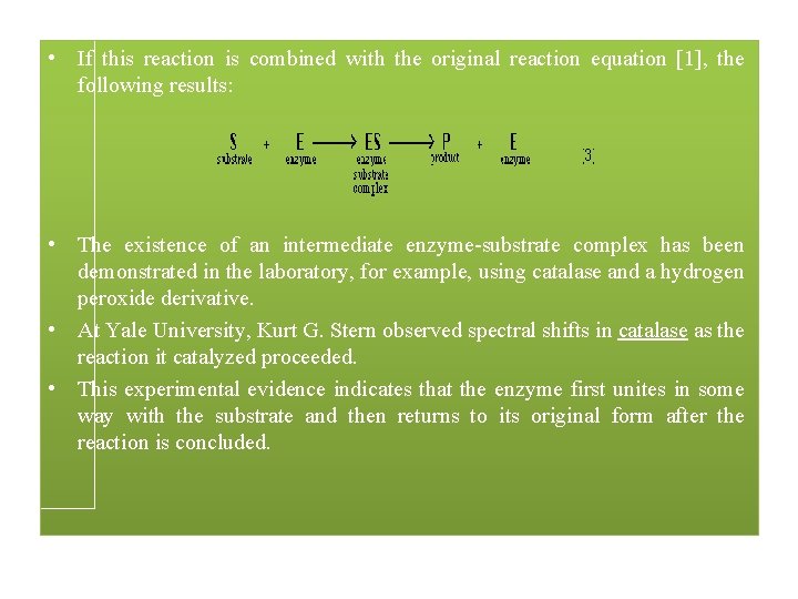  • If this reaction is combined with the original reaction equation [1], the