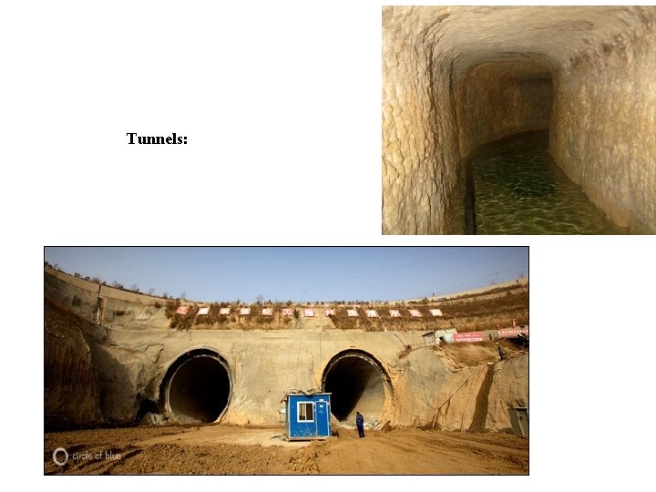 Tunnels: 