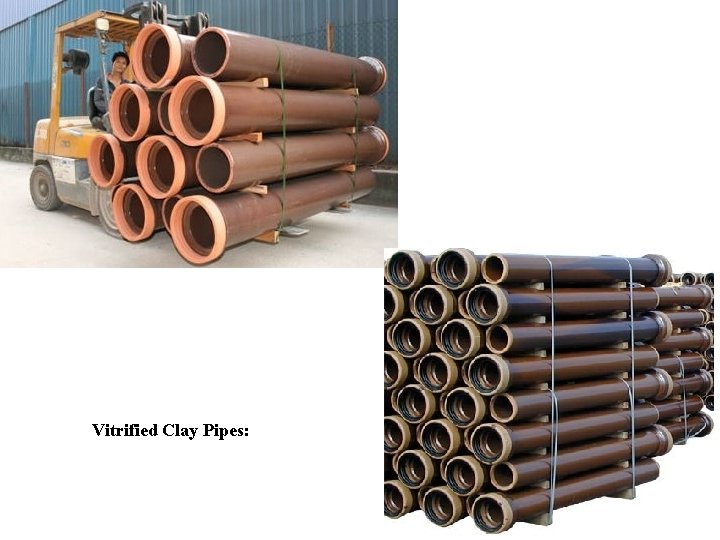 Vitrified Clay Pipes: 