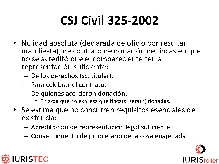 CSJ Civil 325 -2002 • Nulidad absoluta (declarada de oficio por resultar manifiesta), de