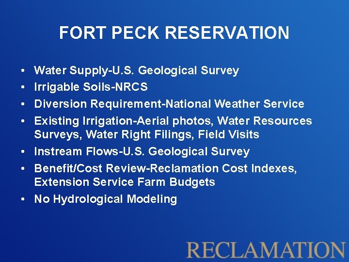 FORT PECK RESERVATION • • Water Supply-U. S. Geological Survey Irrigable Soils-NRCS Diversion Requirement-National