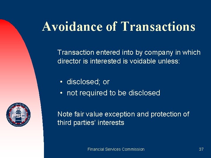 Avoidance of Transactions Transaction entered into by company in which director is interested is