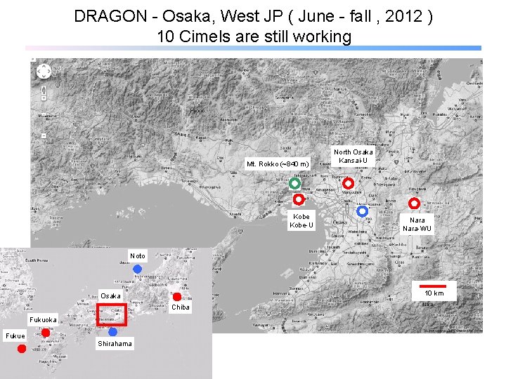 DRAGON - Osaka, West JP ( June - fall , 2012 ) 10 Cimels
