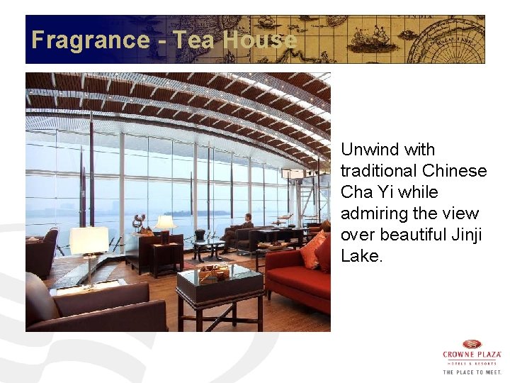Fragrance - Tea House Unwind with traditional Chinese Cha Yi while admiring the view