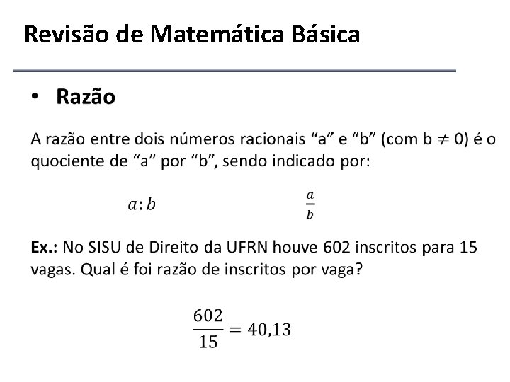 Revisão de Matemática Básica 