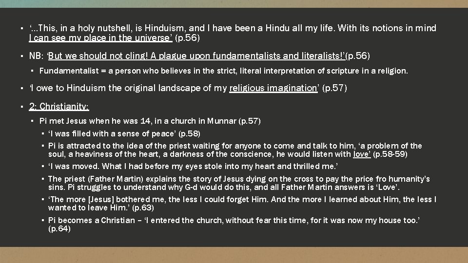 ▪ ‘…This, in a holy nutshell, is Hinduism, and I have been a Hindu