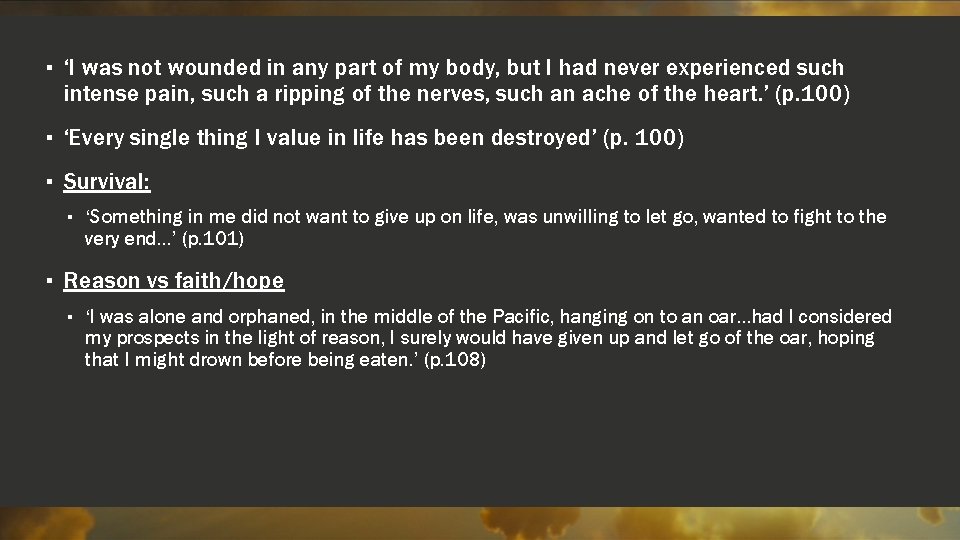 ▪ ‘I was not wounded in any part of my body, but I had