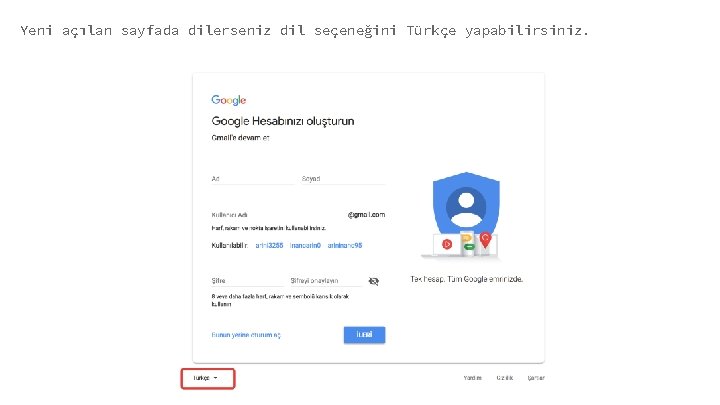 Yeni açılan sayfada dilerseniz dil seçeneğini Türkçe yapabilirsiniz. 