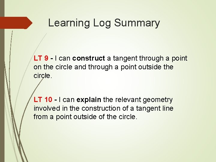 Learning Log Summary LT 9 - I can construct a tangent through a point