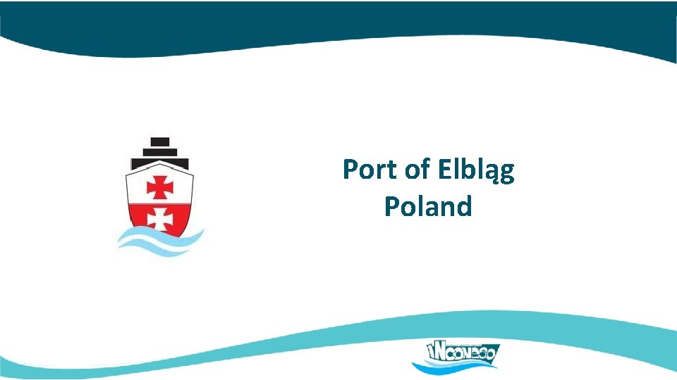 Port of Elbląg Poland 