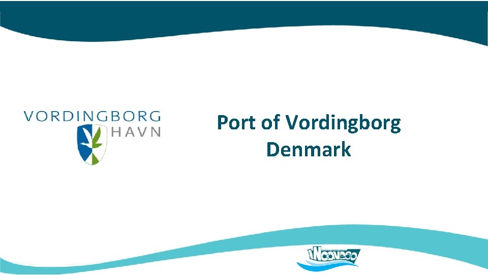Port of Vordingborg Denmark 