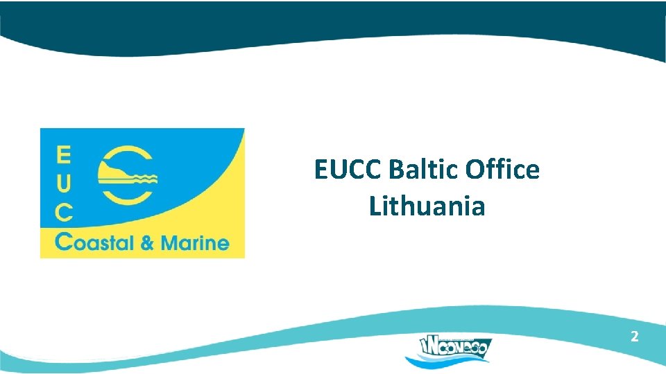 EUCC Baltic Office Lithuania 2 