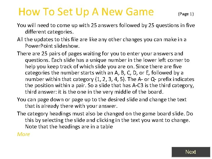 How To Set Up A New Game (Page 1) You will need to come